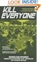 Kill Everyone: Advanced Strategies for No-Limit Hold 'Em Poker, Tournaments, and Sit-n-Gos: Revised and Expanded Edition (Gambling Theories Methods)
