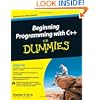 Beginning Programming with C++ For Dummies (For Dummies (Computer/Tech))