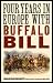 Four Years in Europe with Buffalo Bill (The Papers of William F. 