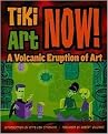 Tiki Art Now! (Paperback)