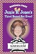 Junie B. Jones's Third Boxed Set Ever! (Books 9-12)