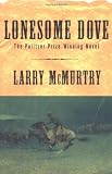 Lonesome Dove (0684857529) by McMurtry, Larry