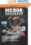 HCS08 Unleashed: Designer's Guide To the HCS08 Microcontrollers