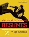 The World's Greatest Resumes: Introducing The Worlds First Resume Rater