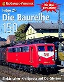 Die Baureihe 150