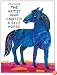 The Artist Who Painted a Blue Horse