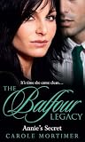 Annies Secret (The Balfour Legacy Cycle 1)