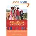 Bolivia in Focus: A Guide to the People, Politics, and Culture (In Focus Guides) (The in Focus Guides)