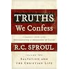 Truths We Confess Vol 2: A Layman's Guide to the West-minister Confession of Faith