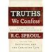 Truths We Confess Vol 2: A Layman's Guide to the West-minister Confession of Faith