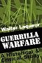 Guerrilla Warfare: A Historical and Critical Study