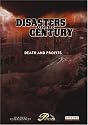 Disasters of the Century - Episode 14 - Death and Profits