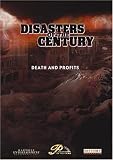 Disasters of the Century - Episode 14 - Death and Profits