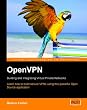 OpenVPN: Building and Integrating Virtual Private Networks