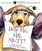 Help Me, Mr. Mutt!