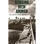Strong Men Armed: The United States Marines Agains&hellip by Robert Leckie