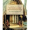 Introducing Anthropology: An Integrated Approach