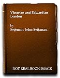 Victorian and Edwardian London from old photographs