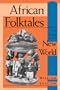 African Folktales in the New World (Folkloristics)