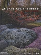 La mare aux Trembles : Le jardin patchwork