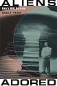 Aliens Adored: Ra?l's UFO Religion