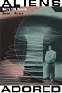 Aliens Adored: Rael's UFO Religion