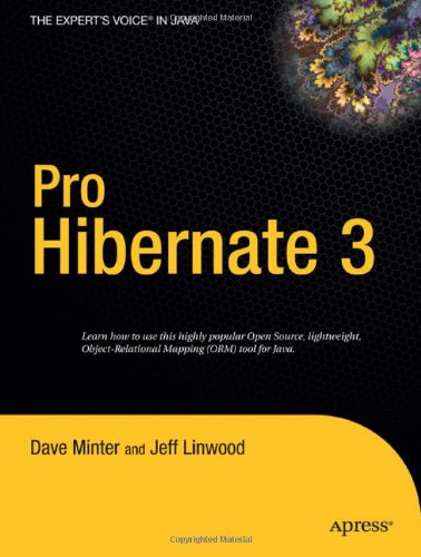 Pro Hibernate 3 (Expert's Voice)