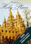 Stand Ye in Holy Places: The Salt Lake Temple