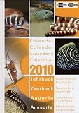AQUALOG Yearbook 2010 (English German Edition)