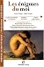 Les énigmes du moi : Les Confessions (Livre X) de saint Augustin ; Lorenzaccio de Musset ; L'Age d'homme de Leiris Les énigmes du moi : Les Confessions (Livre X) de saint Augustin ; Lorenzaccio de Musset ; L'Age d'homme de Leiris