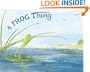 A Frog Thing (with Audio CD)