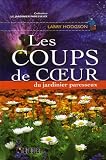 Les coups de coeur du jardinier paresseux