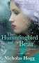 The Hummingbird and the Bear