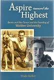 Aspire toward the Highest