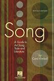 Song: A Guide To Art Song Style And Literature