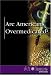 Book Are Americans Overmedicated? (At Issue Series)