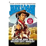 slocum giant 2013 slocum and the silver city harlot