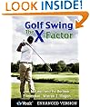 Golf Swing: The X-Factor I