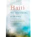 Haiti: The Aftershocks of History