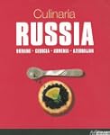 Culinaria Russia: Ukraine - Georgia -...