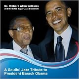 A SOULFUL JAZZ TRIBUTE TO PRESIDENT BARACK OBAMA