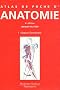 atlas de poche d'anatomie t.1 � t.3 (4e �dition)