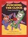 Punching the Clock: Funny Action Idioms