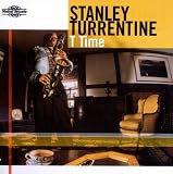 Stanley Turrentine, T Time