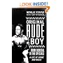Original Rude Boy: From Borstal to the "Specials"- A Life in Crime and Music