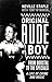 Original Rude Boy: From Borstal to the "Specials"- A Life in Crime and Music