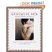 Ecstatic Sex : A Guide to the Pleasures of Tantra