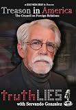Truth Lies: Treason In America (The Council On Foreign Relations)