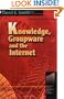 Knowledge, Groupware and the Internet (Resources for the Knowledge-Based Economy Series)