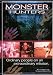 Monster Hunters: Ordinary People on an Extraordinary Mission